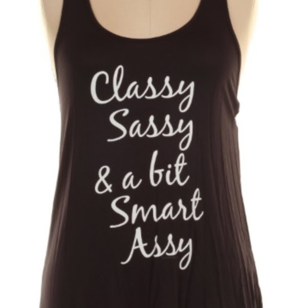 Classy Sassy & a Bit Smart Assy Racerback Tank NWT